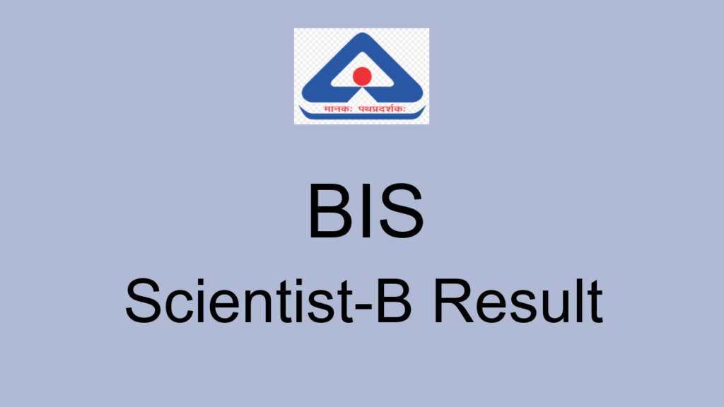 Bis Scientist B Result