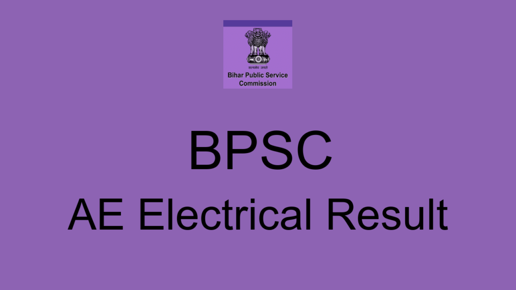 Bpsc Ae Electrical Result
