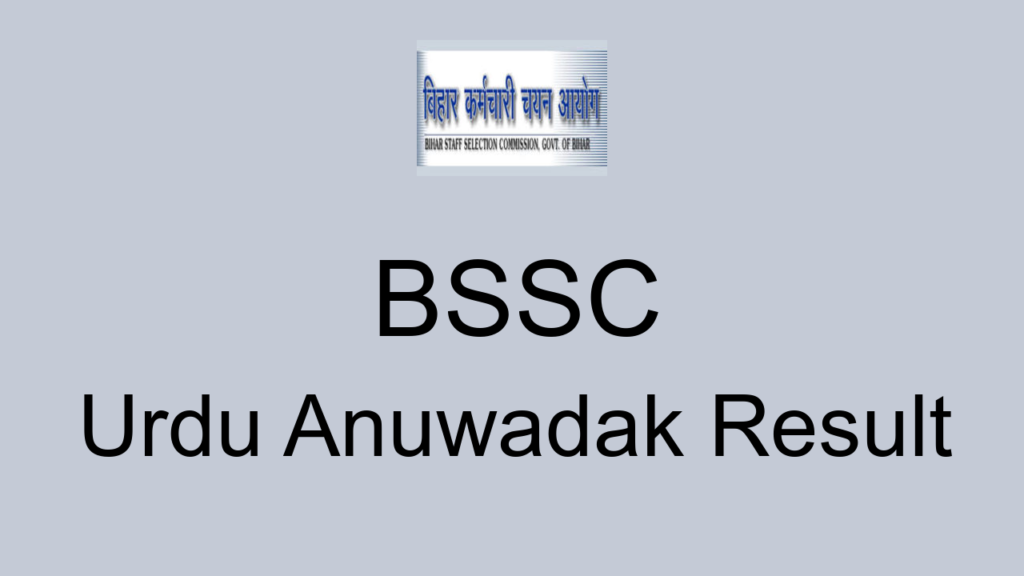 Bssc Urdu Anuwadak Result