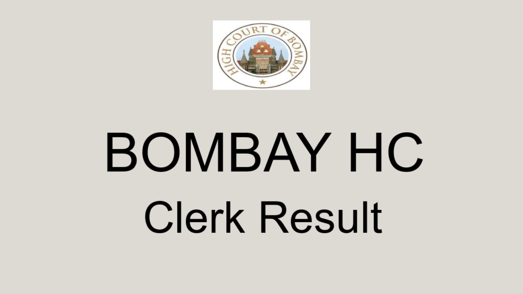 Bombay Hc Clerk Result