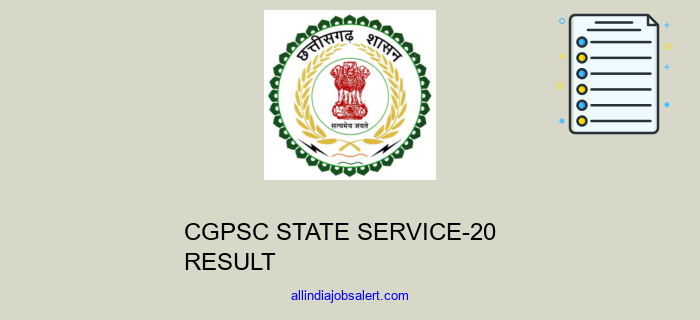 Cgpsc State Service 20 Result