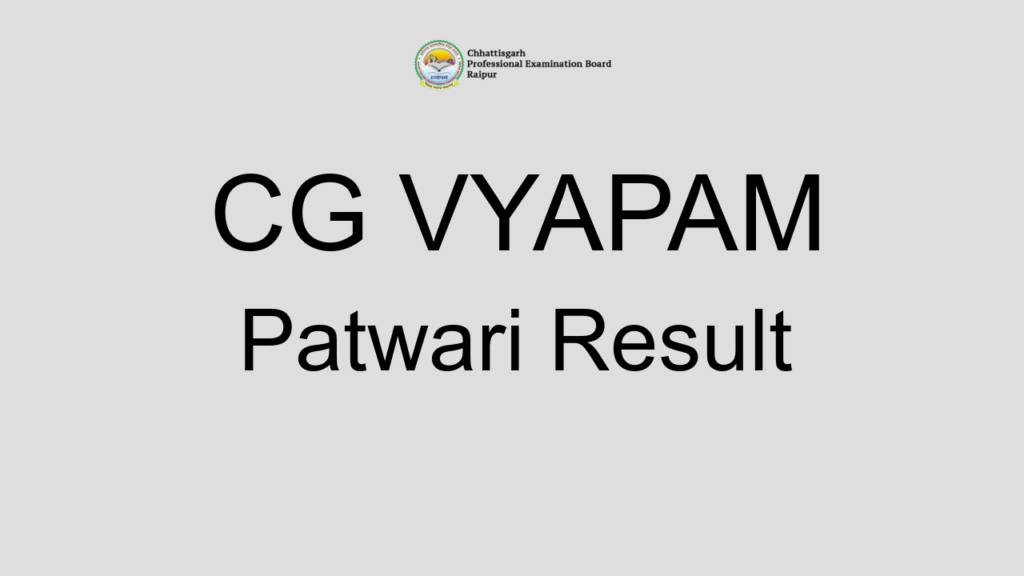 Cg Vyapam Patwari Result