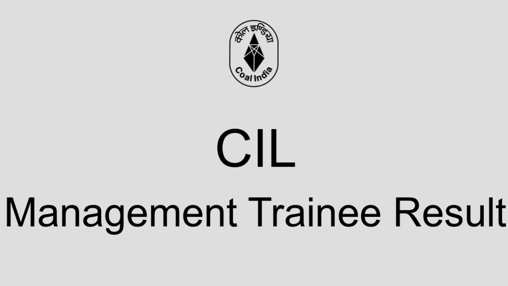 Cil Management Trainee Result