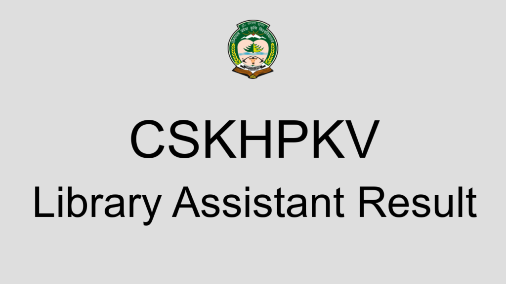Cskhpkv Library Assistant Result