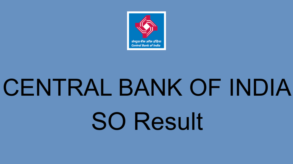 Central Bank Of India So Result