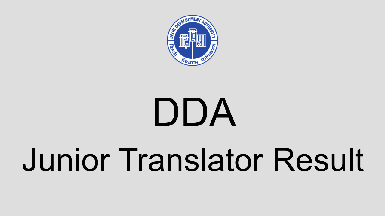 dda-junior-translator-result-2022-cut-off-marks-merit-list