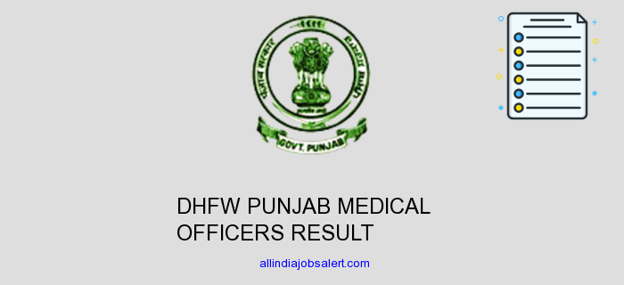 Dhfw Punjab Medical Officers Result