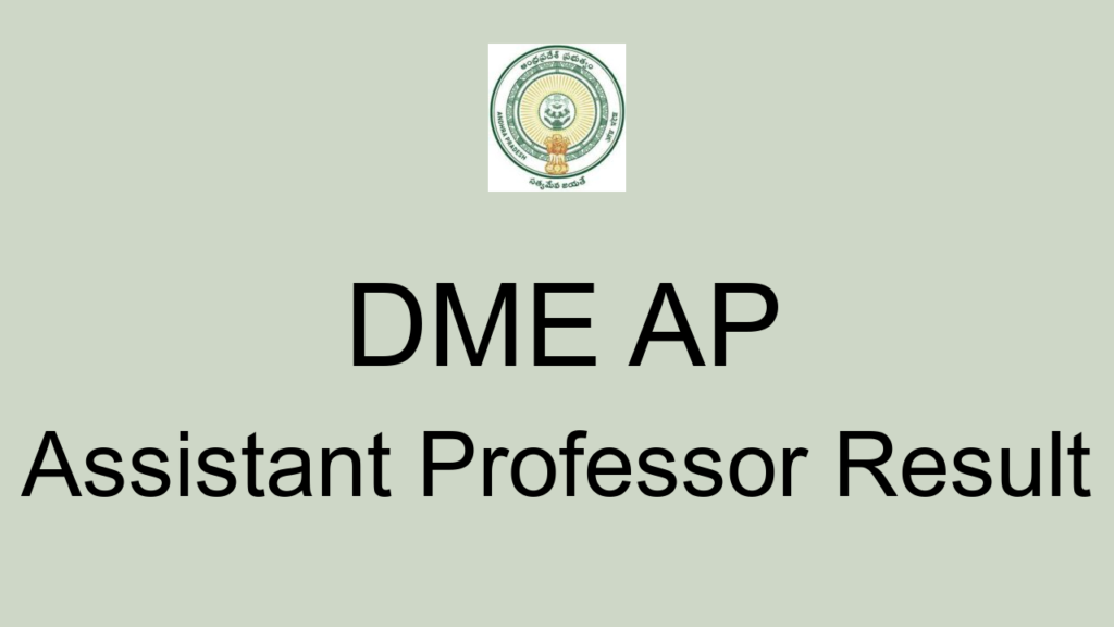 Dme Ap Assistant Professor Result