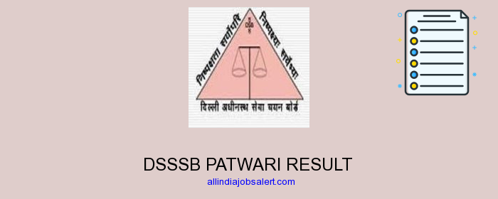 Dsssb Patwari Result