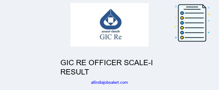 Gic Re Officer Scale I Result