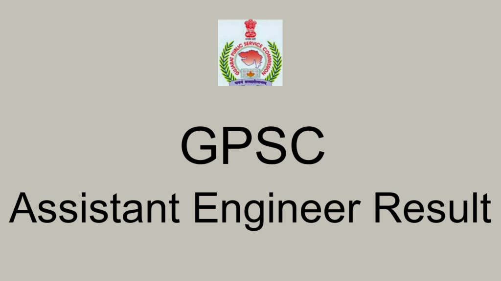 Gpsc Assistant Engineer Result