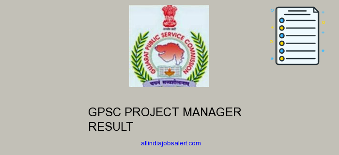 Gpsc Project Manager Result
