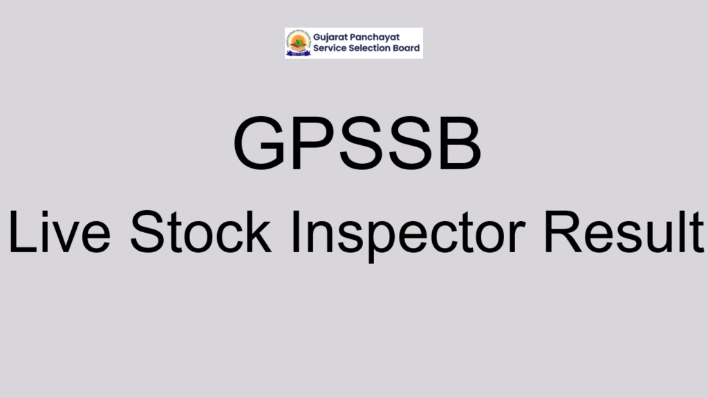 Gpssb Live Stock Inspector Result