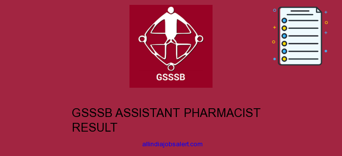 Gsssb Assistant Pharmacist Result