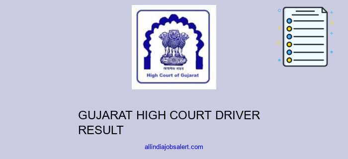 Gujarat High Court Driver Result