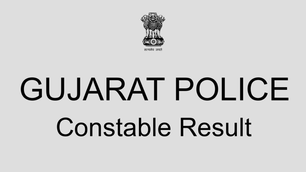 Gujarat Police Constable Result