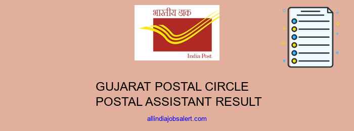 Gujarat Postal Circle Postal Assistant Result