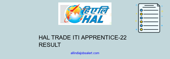Hal Trade Iti Apprentice 22 Result