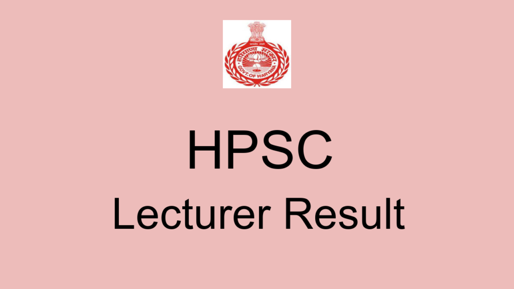 Hpsc Lecturer Result
