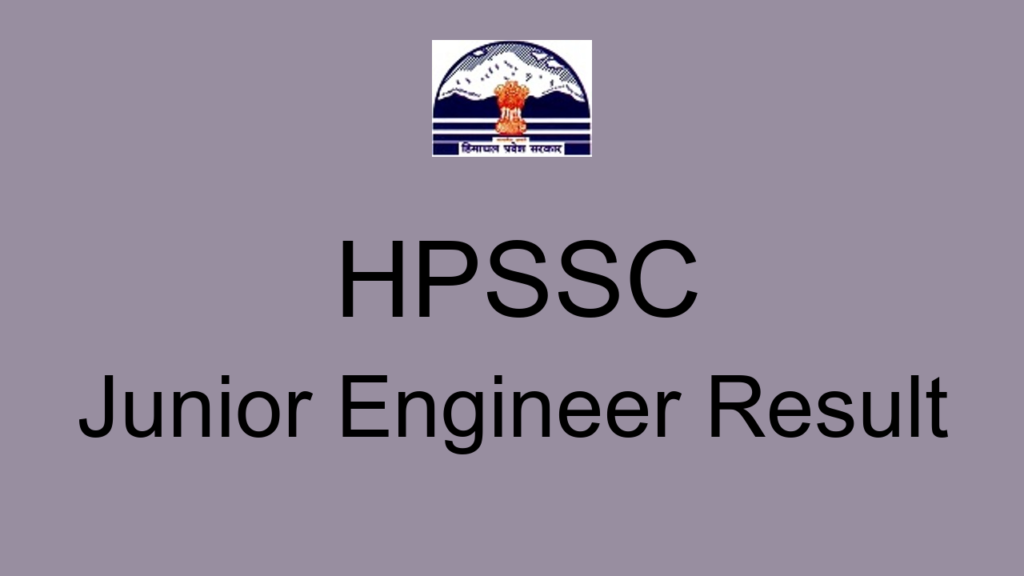 Hpssc Junior Engineer Result