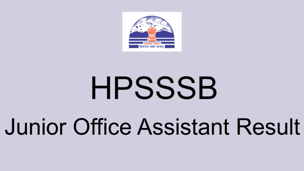 Hpsssb Junior Office Assistant Result