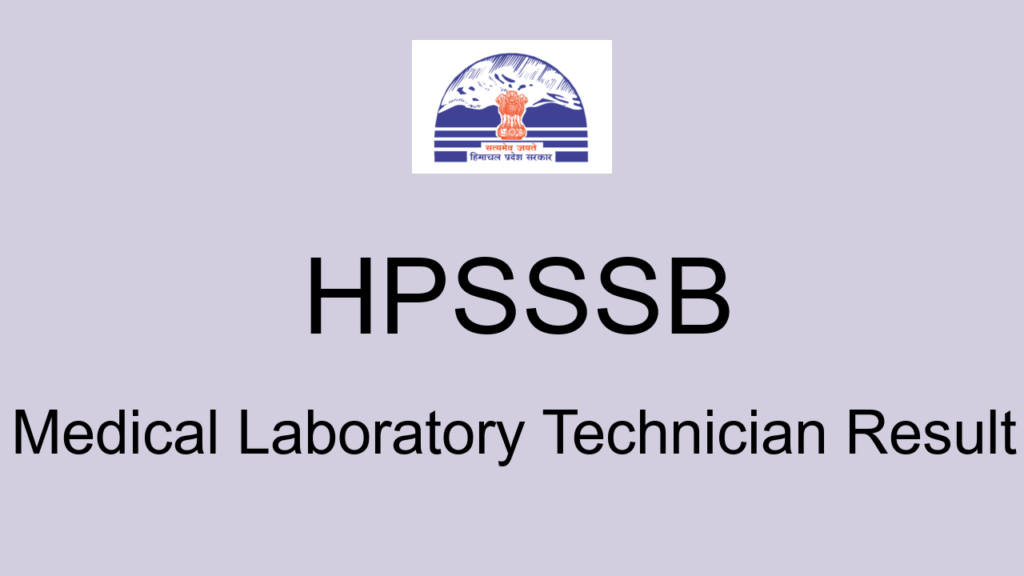 Hpsssb Medical Laboratory Technician Result