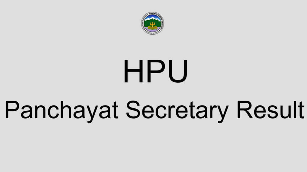 Hpu Panchayat Secretary Result