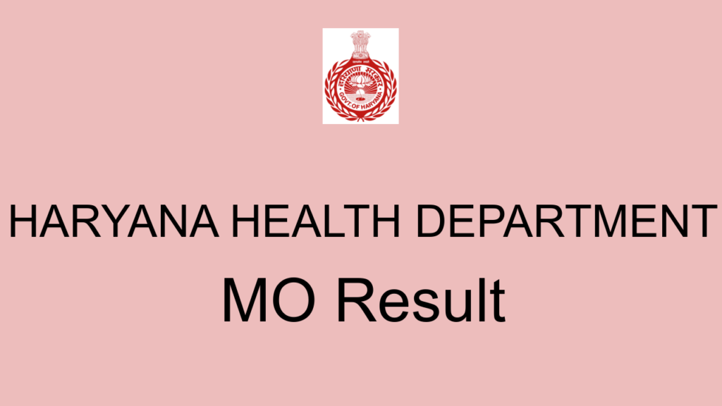 Haryana Health Department Mo Result