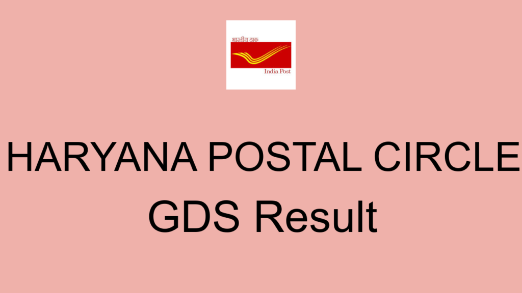 Haryana Postal Circle Gds Result