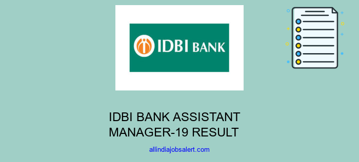 Idbi Bank Assistant Manager 19 Result