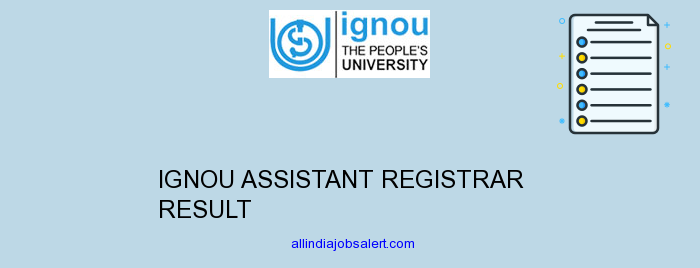Ignou Assistant Registrar Result