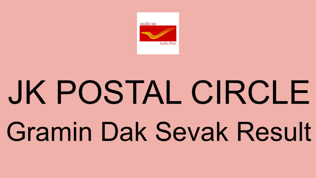 Jk Postal Circle Gramin Dak Sevak Result