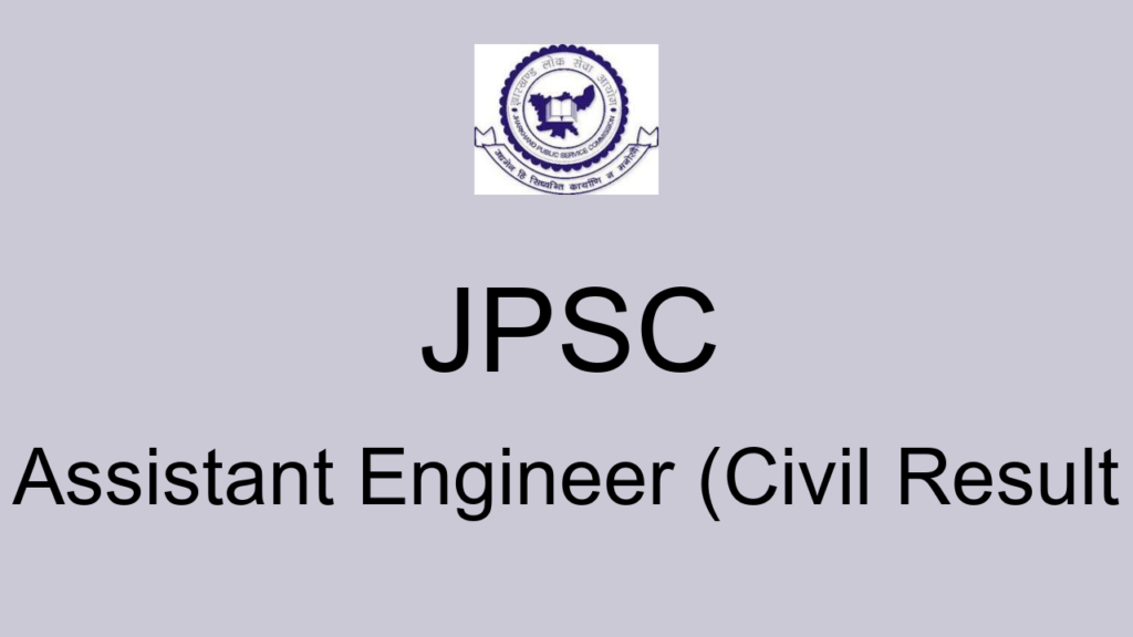 Jpsc Assistant Engineer (civil Result