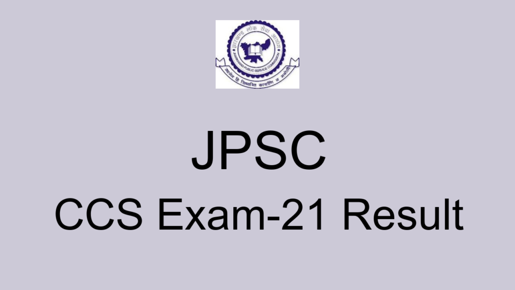 Jpsc Ccs Exam 21 Result