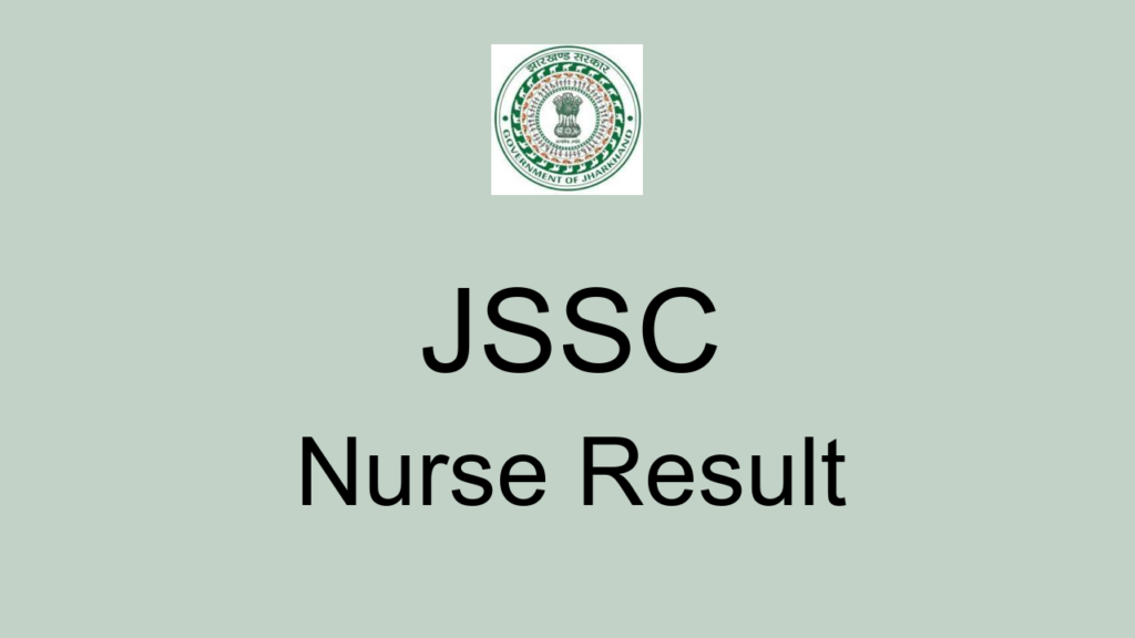 Jssc Nurse Result
