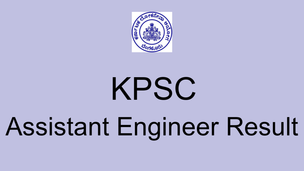 Kpsc Assistant Engineer Result