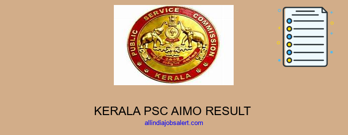 Kerala Psc Aimo Result