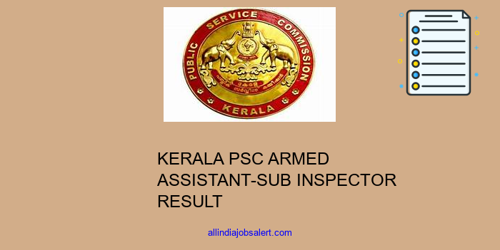 Kerala Psc Armed Assistant Sub Inspector Result