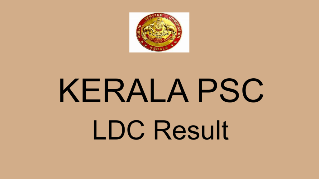 Kerala Psc Ldc Result
