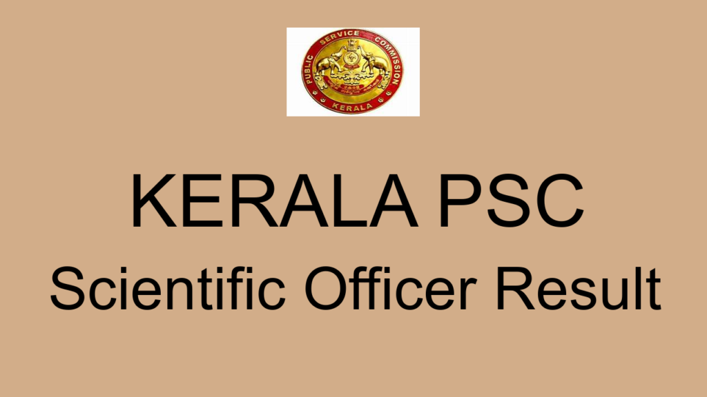 Kerala Psc Scientific Officer Result