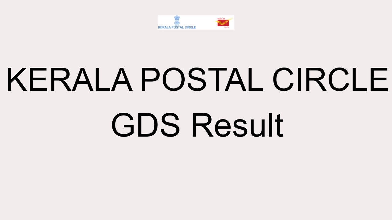 Kerala Postal Circle Gds Result