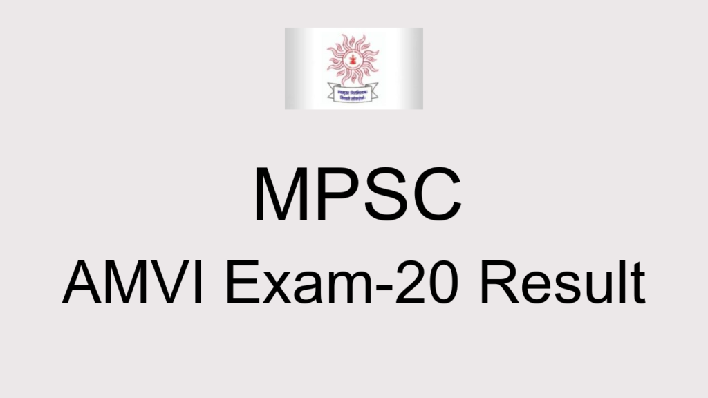 Mpsc Amvi Exam 20 Result