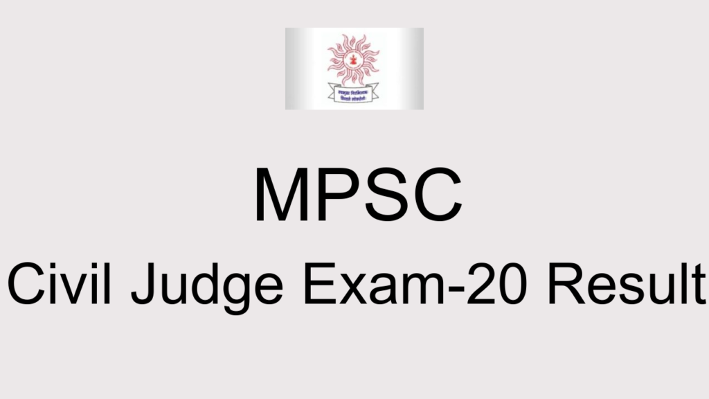 Mpsc Civil Judge Exam 20 Result