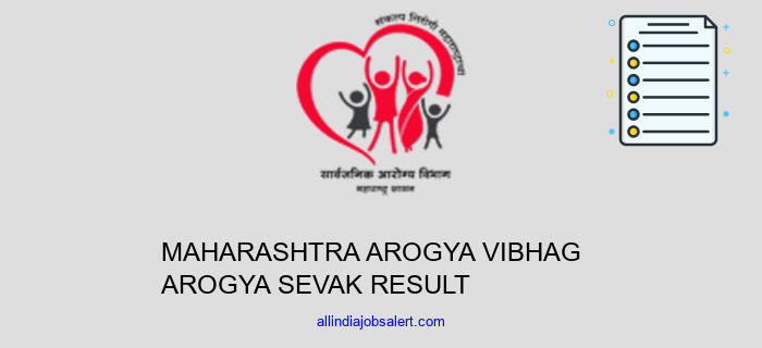 Maharashtra Arogya Vibhag Arogya Sevak Result