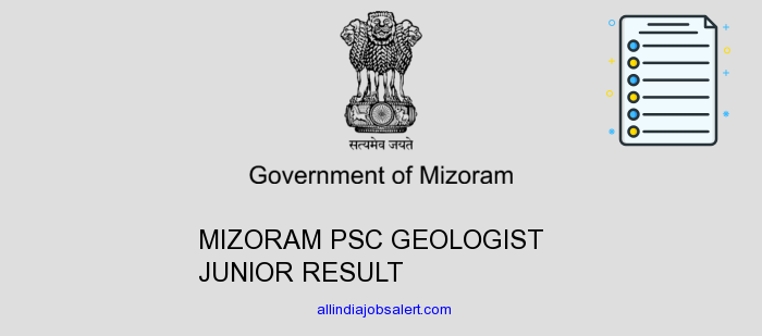 Mizoram Psc Geologist Junior Result