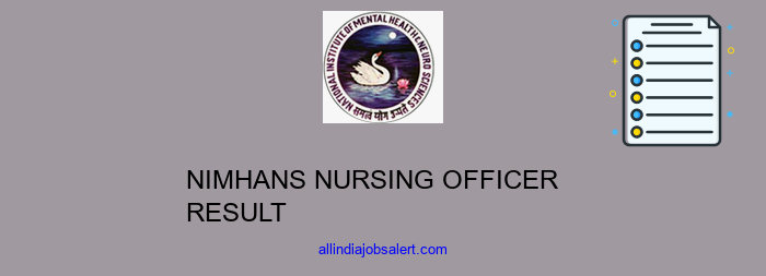 Nimhans Nursing Officer Result