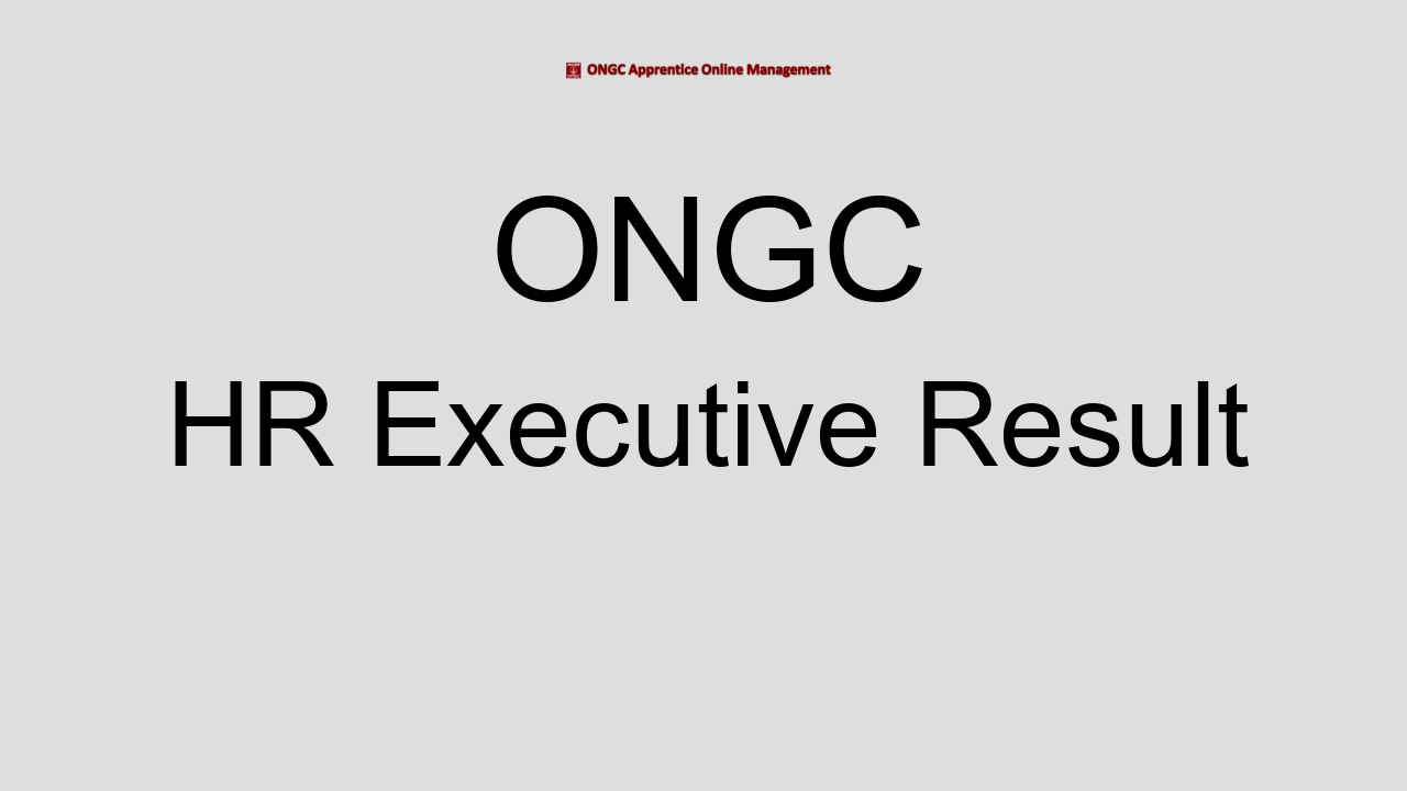 ongc-hr-executive-result-2022-cut-off-marks-merit-list