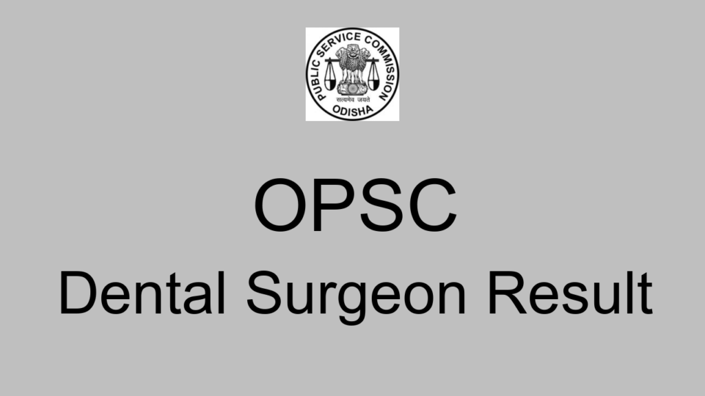 Opsc Dental Surgeon Result