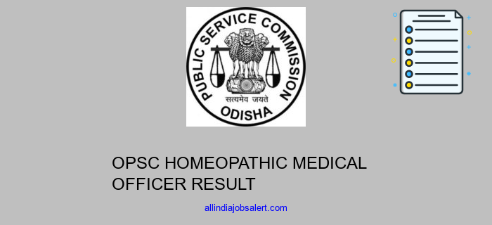 Opsc Homeopathic Medical Officer Result