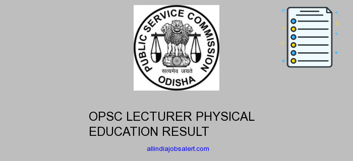 Opsc Lecturer Physical Education Result